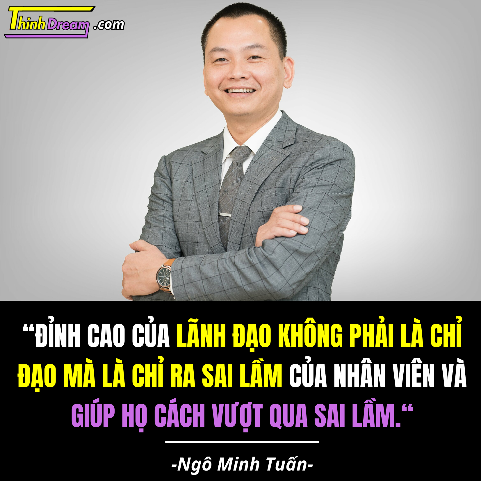 Ngô Minh Tuấn là ai?, áp dụng đạo Phật vào kinh doanh, những câu nói của ông Ngô Minh Tuấn